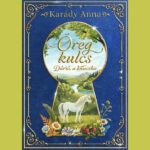 Öreg kulcs - Dárió, a lovacska könyv