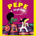 Pepe a diszkóban könyv
