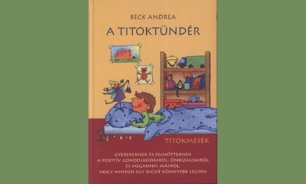 beck andrea Titoktündér - Titokmesék könyv
