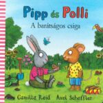 pipp és polli barátságos csiga