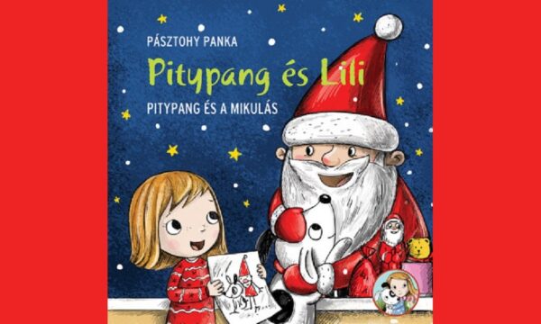 Pitypang és a Mikulás - Pitypang és Lili könyv
