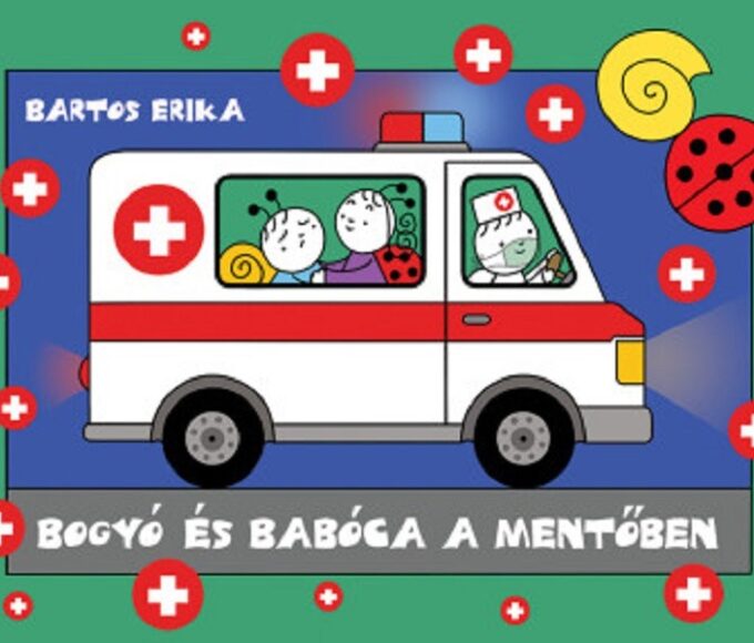 Bogyó és Babóca a mentőben könyv