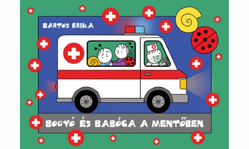 Bogyó és Babóca a mentőben könyv